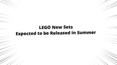 LEGO New Sets for 2022 Summer Listed, Star Wars, City, Mickey, Marvel and more
