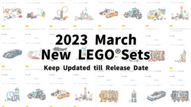 [March 1, 2023] LEGO (R) New Set Summary | Disney, Harry Potter, Marvel, Speed Champion, Creator, and more